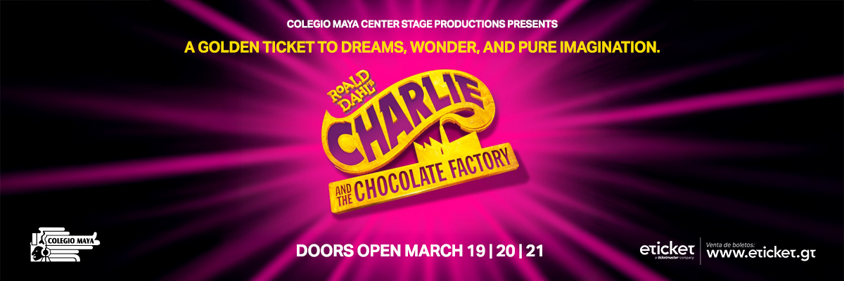 ROALD DAHL S CHARLIE AND THE CHOCOLATE FACTORY